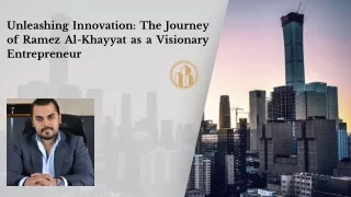 Unleashing Potential: Ramez Al Khayyat's Strategies for Entrepreneurial Success
