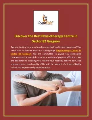 Discover the Best Physiotherapy Centre in Sector 82 Gurgaon