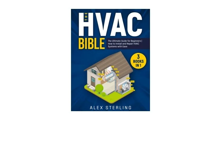 PPT - Download The HVAC Bible 3 IN 1 The Ultimate Guide for ...