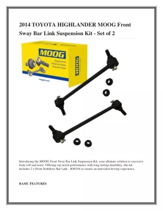 2014 TOYOTA HIGHLANDER MOOG Front Sway Bar Link Suspension Kit (1)