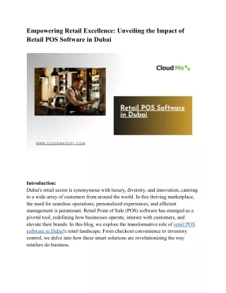 Empowering Retail Excellence_ Unveiling the Impact of Retail POS Software in Dubai