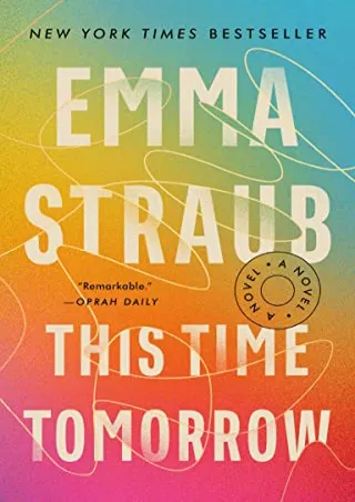 [READ DOWNLOAD] This Time Tomorrow: A Novel