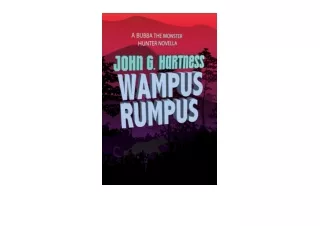 Download PDF Wampus Rumpus A Bubba the Monster Hunter Novella free acces