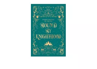 Ebook download Bound By Knighthood A Rivals to Lovers Fantasy Romance for ipad