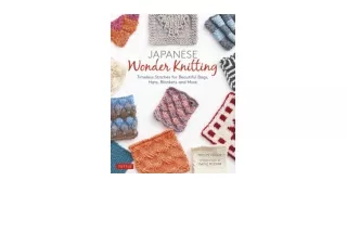 Download PDF Japanese Wonder Knitting Timeless Stitches for Beautiful Hats Bags Blankets and More full