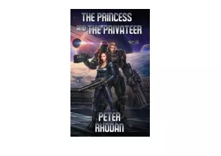 Ebook download The Princess and The Privateer Princess Gizel Book 1 unlimited