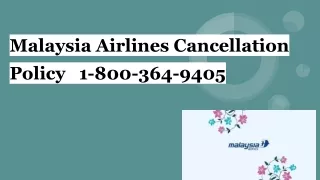 Malaysia Airlines Cancellation Policy