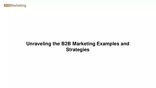 unraveling the b2b marketing examples
