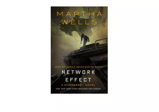 Download PDF Network Effect A Murderbot Novel The Murderbot Diaries Book 5 for ipad