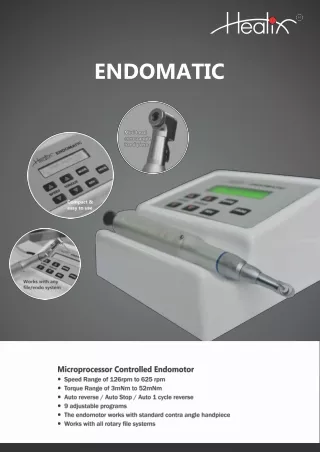 Healix Endomatic Endomotor Combo With 10 Packets Rotary Files Free