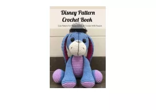 Download PDF Disney Pattern Crochet Book Cute Pattern For Disney Lovers To Crochet With Passion Crochet Disney Princess