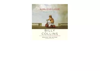 PDF read online Aimless Love A Selection of Poems for android