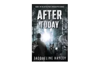 Download After Today An apocalyptic romance The After Series Book 1 for ipad