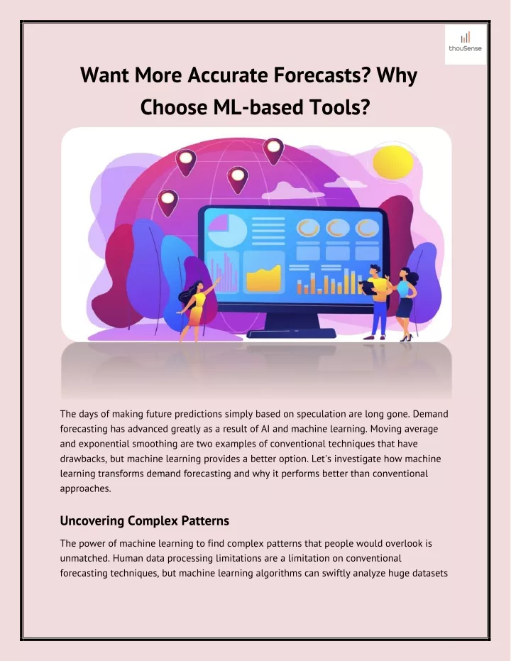 want more accurate forecasts why choose ml based