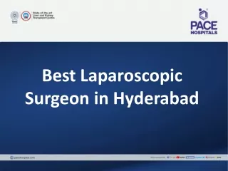 Best laparoscopic surgeon in Hyderabad