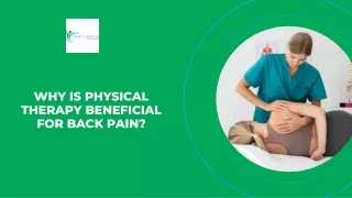 Why is Physical Therapy Beneficial for Back Pain?