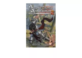 Download Second Chance Swordsman 2 A LitRPG Adventure unlimited