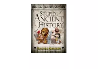 PDF read online Stupid Ancient History Stupid History Book 14 full