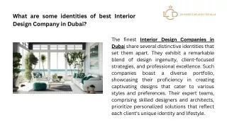 What are some identities of best Interior Design Company in Dubai
