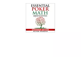 Download Essential Poker Math Expanded Edition Fundamental NoLimit Holdem Mathematics You Need to Know for android