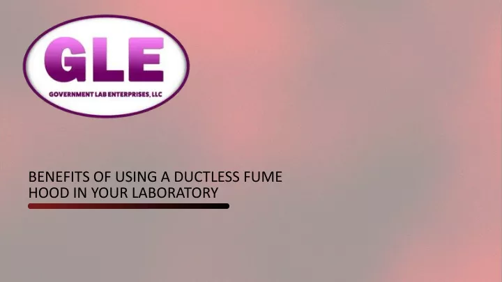 benefits of using a ductless fume hood in your