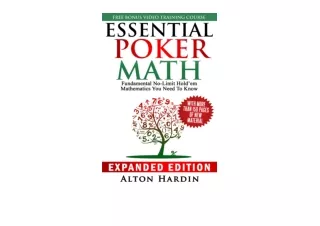 PDF read online Essential Poker Math Expanded Edition Fundamental No Limit Holdem Mathematics You Need To Know for andro