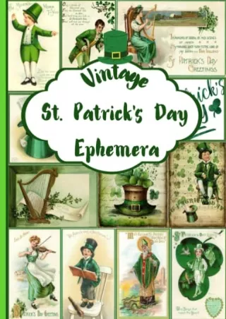 READ [PDF] Vintage St Patrick's Day Ephemera: Collection of Vintage St Patrick's Day