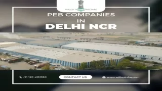 Skilled PEB Companies in Delhi NCR – Willus Infra