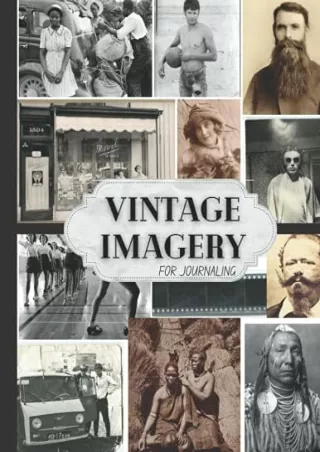 $PDF$/READ/DOWNLOAD Vintage Imagery for Journaling: One-Sided Decorative Paper for Junk