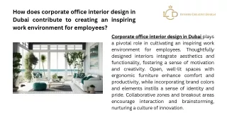 How does corporate office interior design in Dubai contribute to creating an inspiring work environment for employees