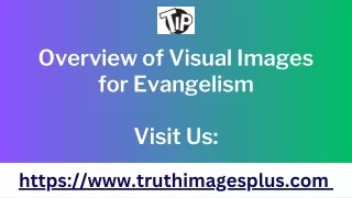 Overview of Visual Images for Evangelism