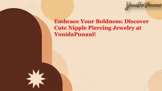 Embrace Your Boldness Discover Cute Nipple Piercing Jewelry at YonidaPunani