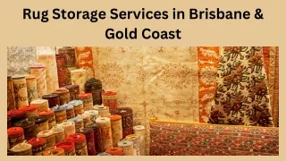 Rug Storage Services in Brisbane & Gold Coast