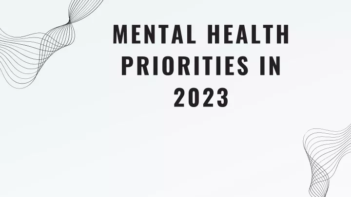 mental health priorities in 2023