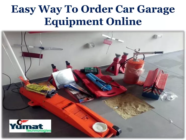 easy way to order car garage equipment online