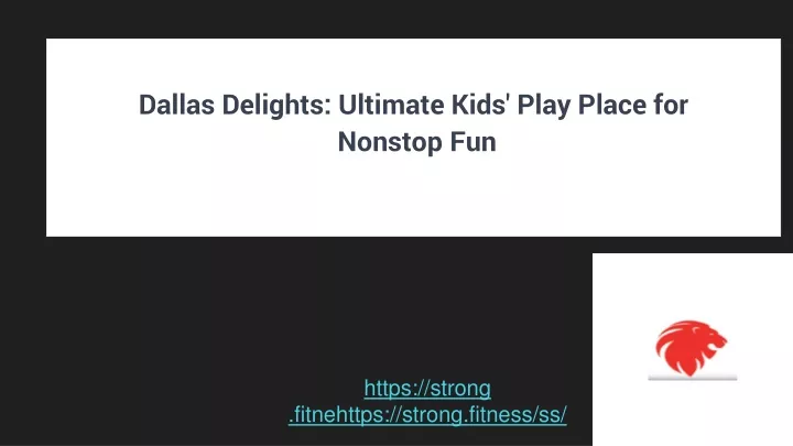 dallas delights ultimate kids play place for nonstop fun