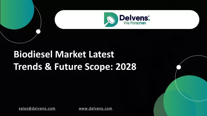 biodiesel market latest trends future scope 2028