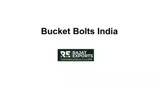 Bucket Bolts India - Din 15237