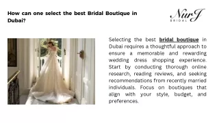 How can one select the best Bridal Boutique in Dubai