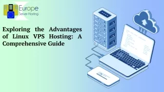 Unveiling the Benefits of Linux VPS Hosting: An In-Depth Guide