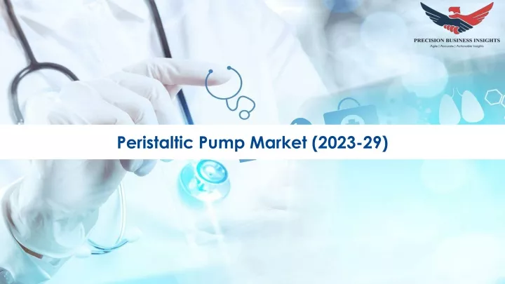 peristaltic pump market 2023 29