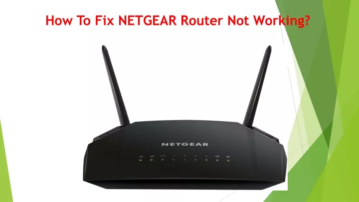how to fix netgear router not working