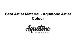 Best Artist Material - Aquatone Artist Colour