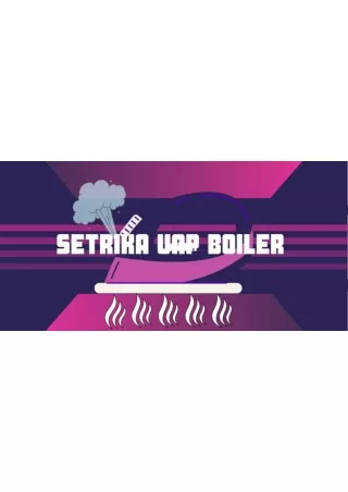 Setrika Uap Laundry Boiler