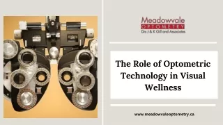 The Role of Optometric Technology in Visual Wellness