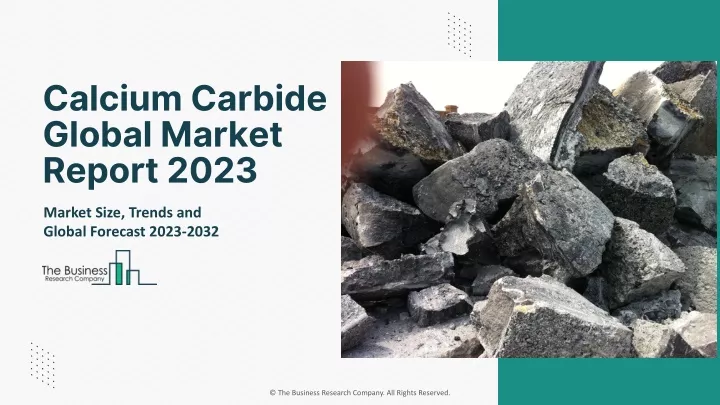 calcium carbide global market report 2023