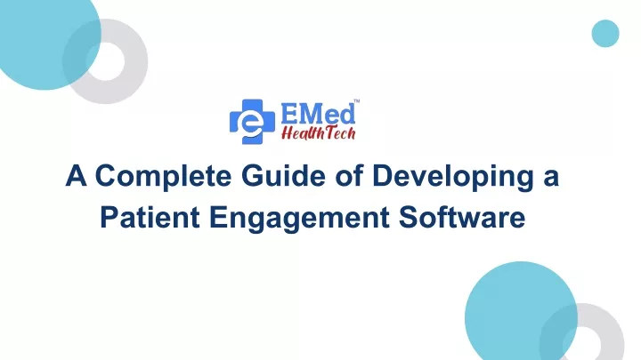a complete guide of developing a patient