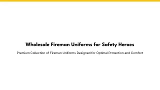 Wholesale Fireman Uniforms for Safety Heroes
