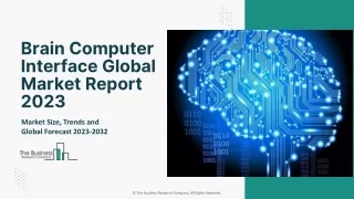 brain computer interface global market report 2023