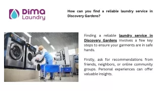 How can you find a reliable laundry service in Discovery Gardens